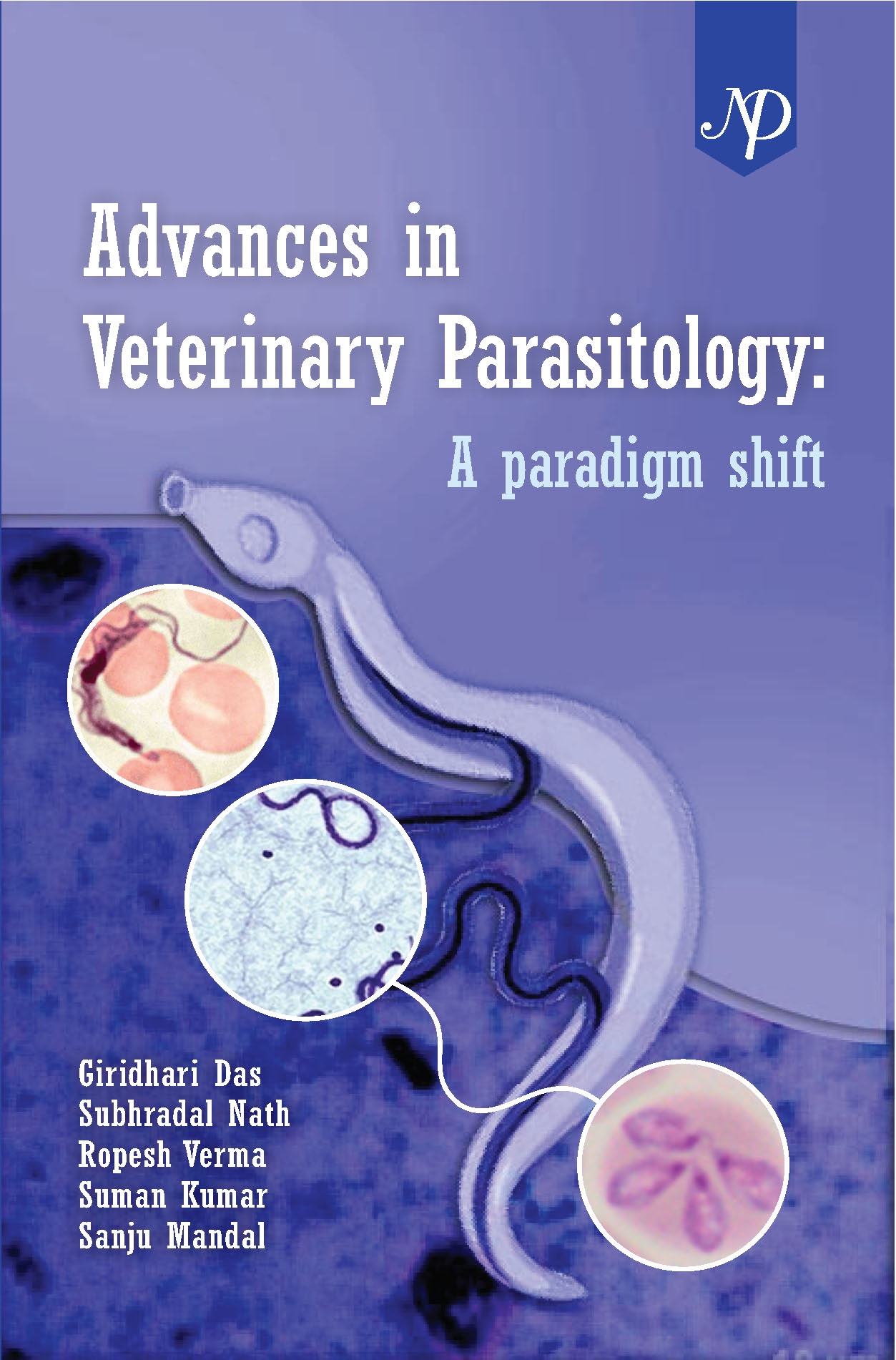 Advances in Veterinary Parasitology A paradigm shift Cover.jpg